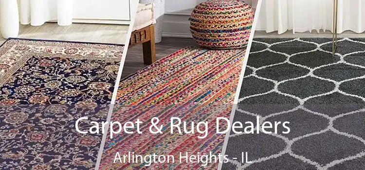  Carpet & Rug Dealers Arlington Heights - IL