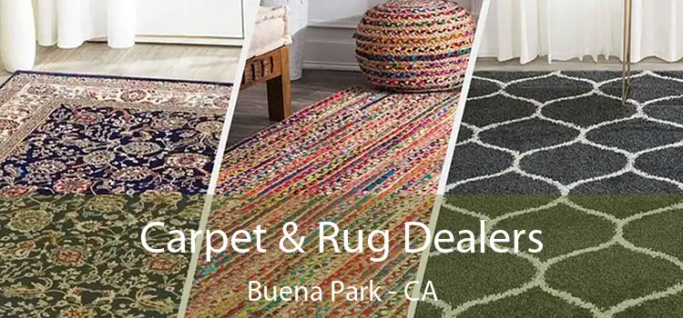  Carpet & Rug Dealers Buena Park - CA