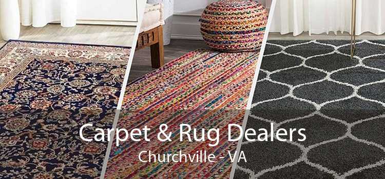 Carpet & Rug Dealers Churchville - VA