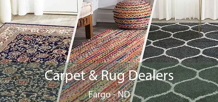  Carpet & Rug Dealers Fargo - ND