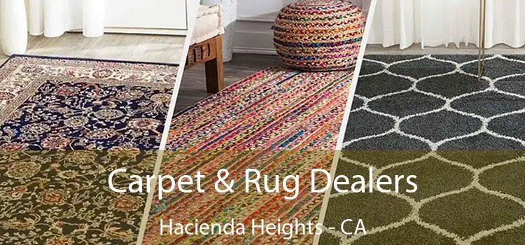  Carpet & Rug Dealers Hacienda Heights - CA