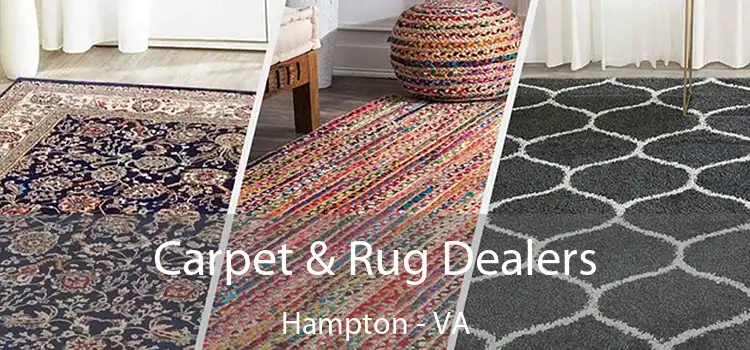  Carpet & Rug Dealers Hampton - VA