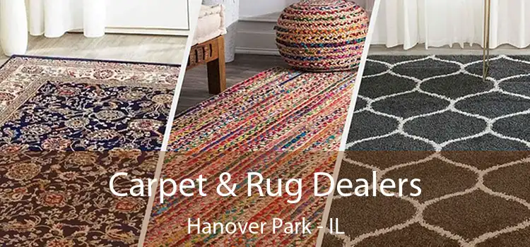  Carpet & Rug Dealers Hanover Park - IL