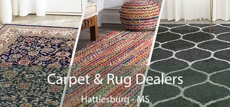  Carpet & Rug Dealers Hattiesburg - MS
