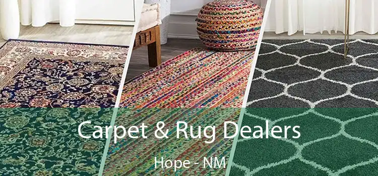 Carpet & Rug Dealers Hope - NM