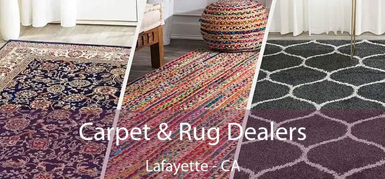  Carpet & Rug Dealers Lafayette - CA