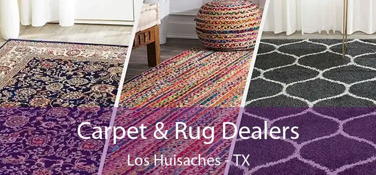  Carpet & Rug Dealers Los Huisaches - TX