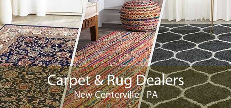 Carpet & Rug Dealers New Centerville - PA