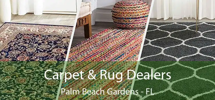  Carpet & Rug Dealers Palm Beach Gardens - FL