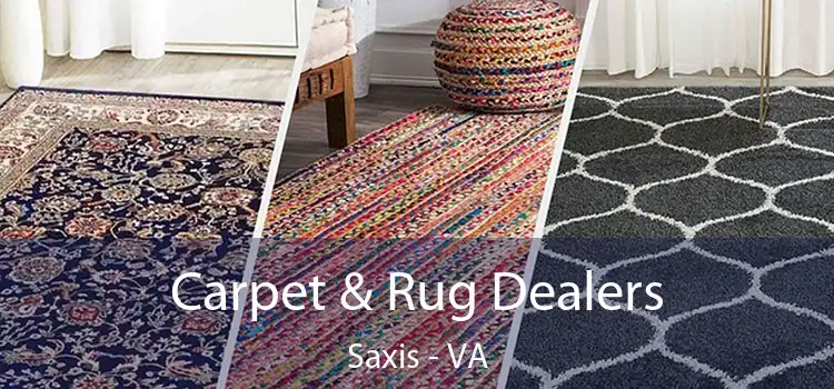  Carpet & Rug Dealers Saxis - VA