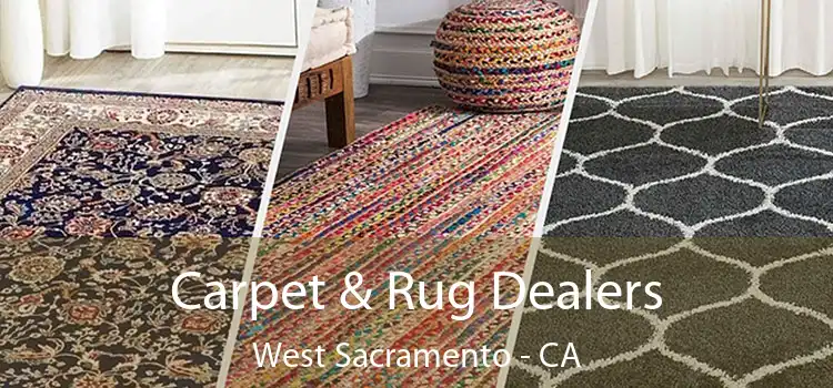  Carpet & Rug Dealers West Sacramento - CA