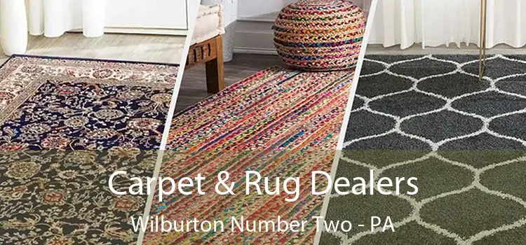  Carpet & Rug Dealers Wilburton Number Two - PA