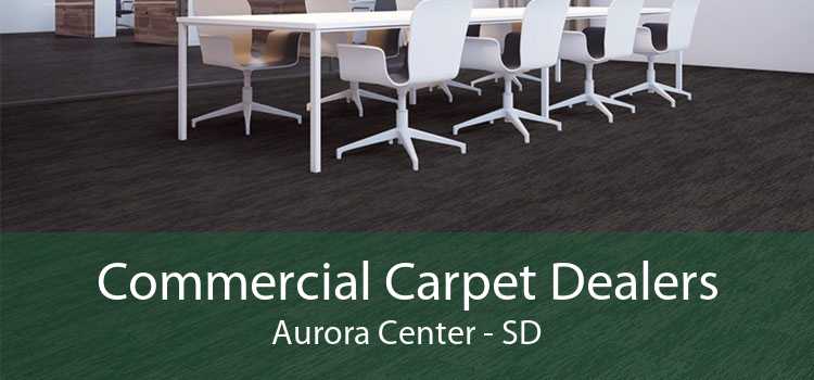Commercial Carpet Dealers Aurora Center - SD