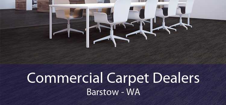 Commercial Carpet Dealers Barstow - WA