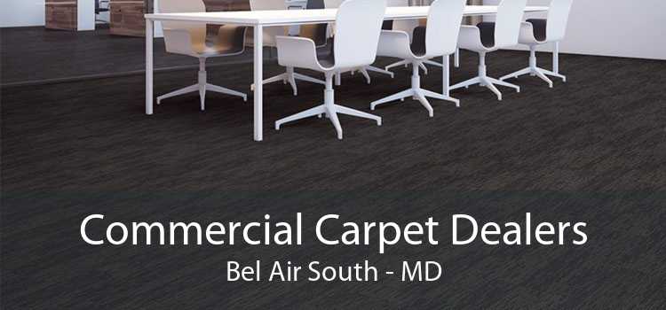 Commercial Carpet Dealers Bel Air South - MD