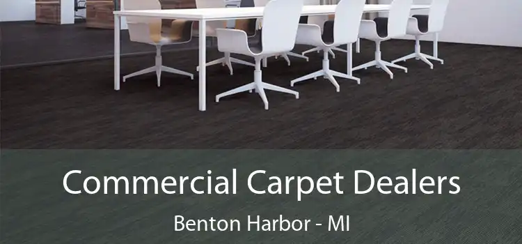  Commercial Carpet Dealers Benton Harbor - MI