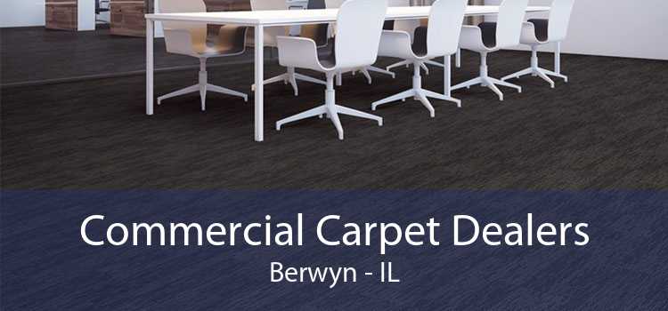 Commercial Carpet Dealers Berwyn - IL