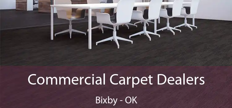  Commercial Carpet Dealers Bixby - OK