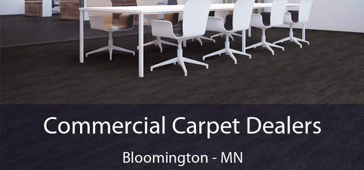  Commercial Carpet Dealers Bloomington - MN