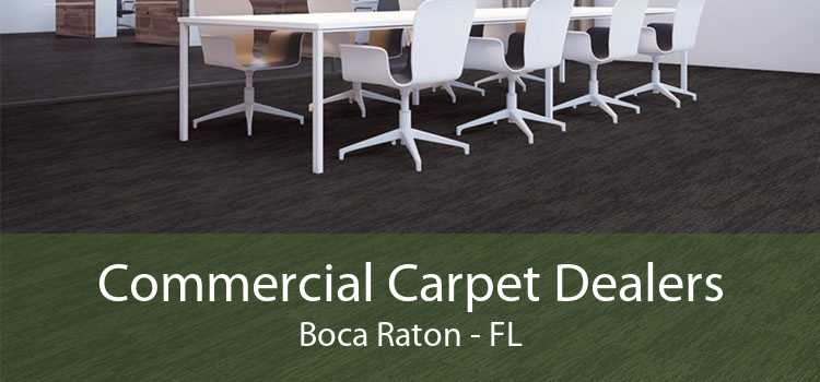 Commercial Carpet Dealers Boca Raton - FL
