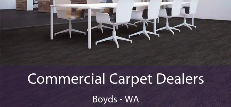 Commercial Carpet Dealers Boyds - WA