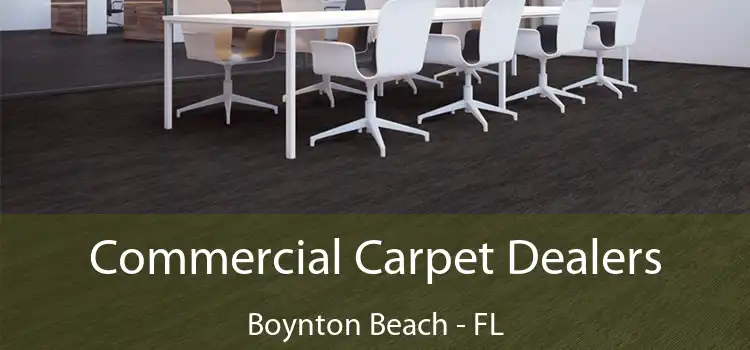  Commercial Carpet Dealers Boynton Beach - FL