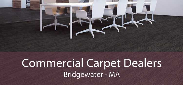 Commercial Carpet Dealers Bridgewater - MA