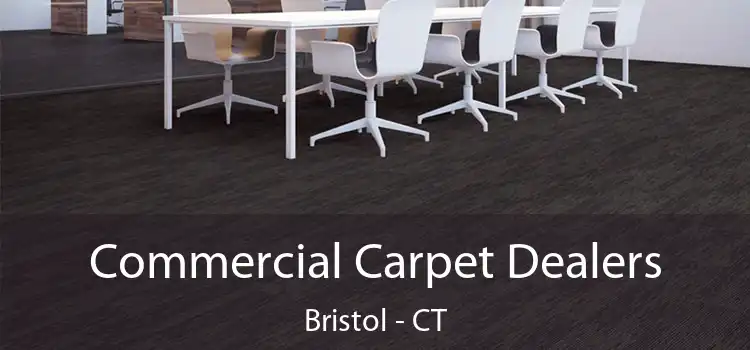  Commercial Carpet Dealers Bristol - CT