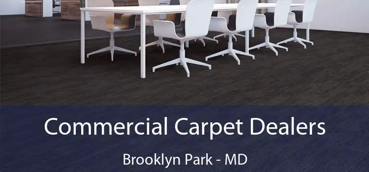  Commercial Carpet Dealers Brooklyn Park - MD