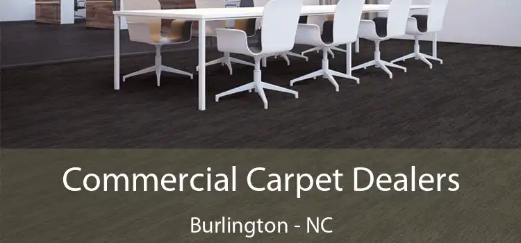  Commercial Carpet Dealers Burlington - NC
