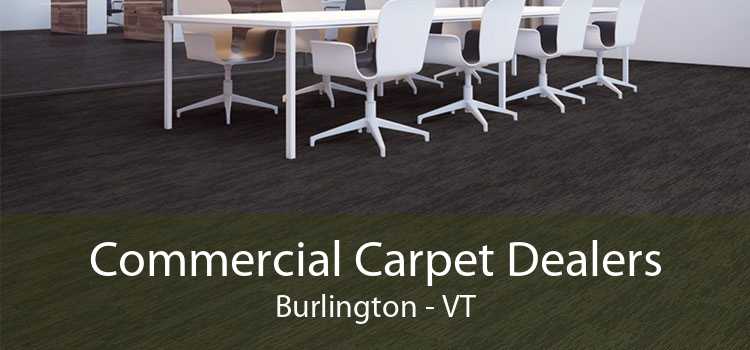 Commercial Carpet Dealers Burlington - VT