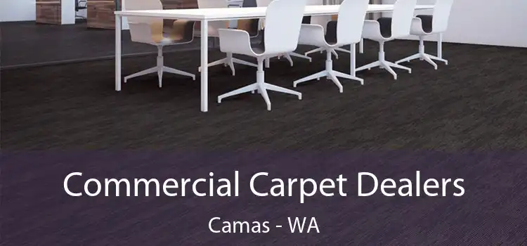 Commercial Carpet Dealers Camas - WA