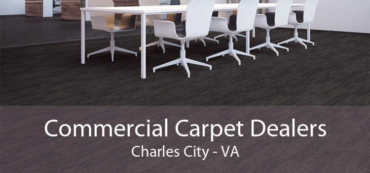 Commercial Carpet Dealers Charles City - VA