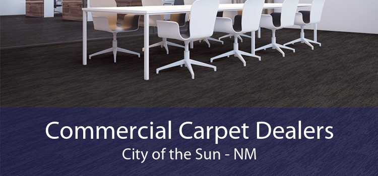 Commercial Carpet Dealers City of the Sun - NM