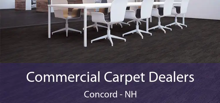 Commercial Carpet Dealers Concord - NH