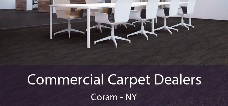  Commercial Carpet Dealers Coram - NY