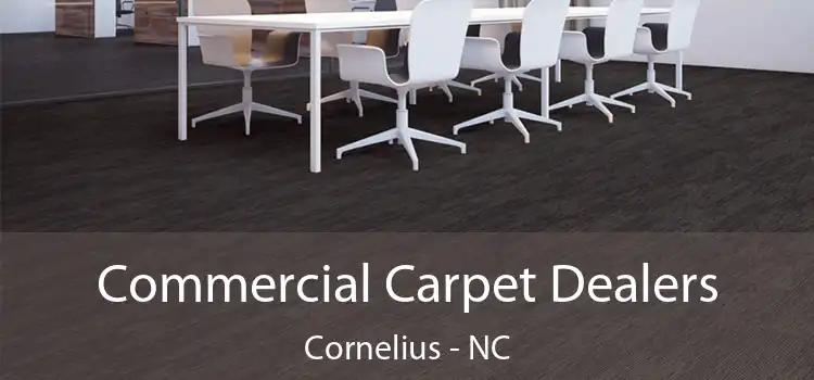 Commercial Carpet Dealers Cornelius - NC