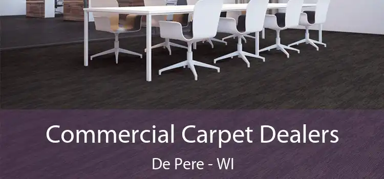  Commercial Carpet Dealers De Pere - WI