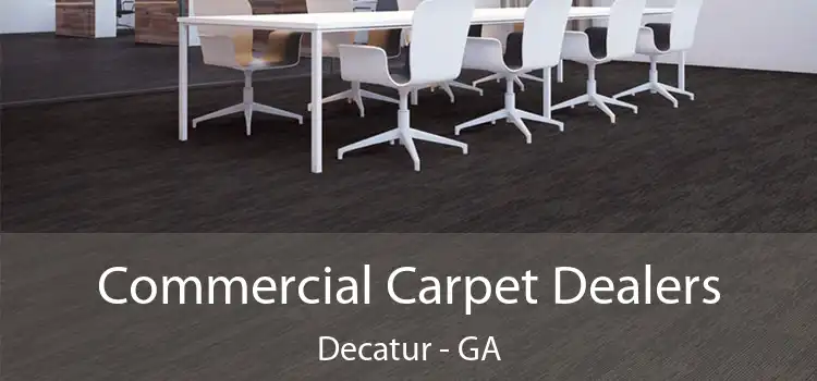  Commercial Carpet Dealers Decatur - GA