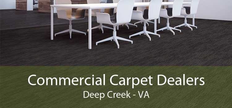 Commercial Carpet Dealers Deep Creek - VA
