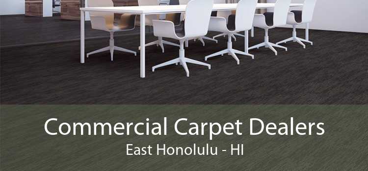 Commercial Carpet Dealers East Honolulu - HI
