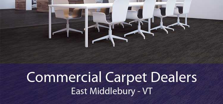 Commercial Carpet Dealers East Middlebury - VT