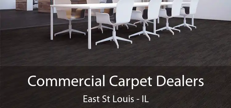  Commercial Carpet Dealers East St Louis - IL