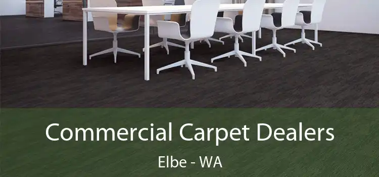 Commercial Carpet Dealers Elbe - WA