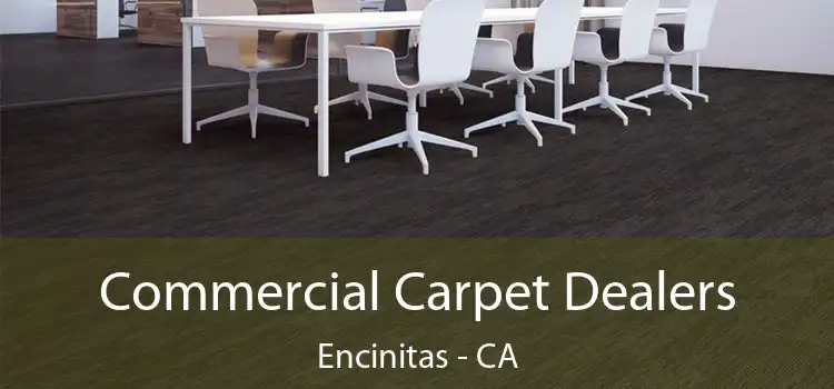 Commercial Carpet Dealers Encinitas - CA