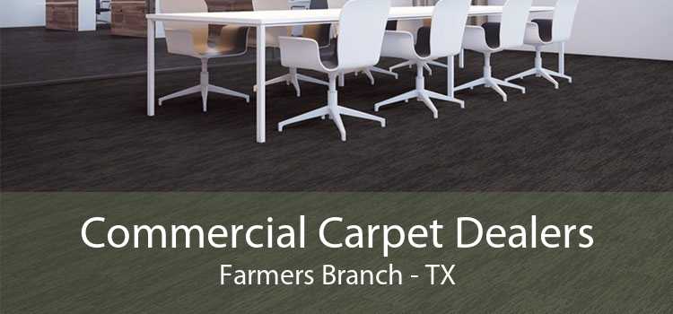 Commercial Carpet Dealers Farmers Branch - TX