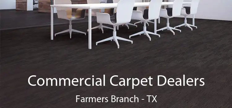  Commercial Carpet Dealers Farmers Branch - TX