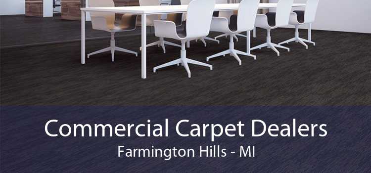 Commercial Carpet Dealers Farmington Hills - MI