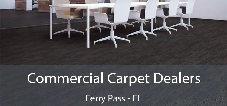  Commercial Carpet Dealers Ferry Pass - FL