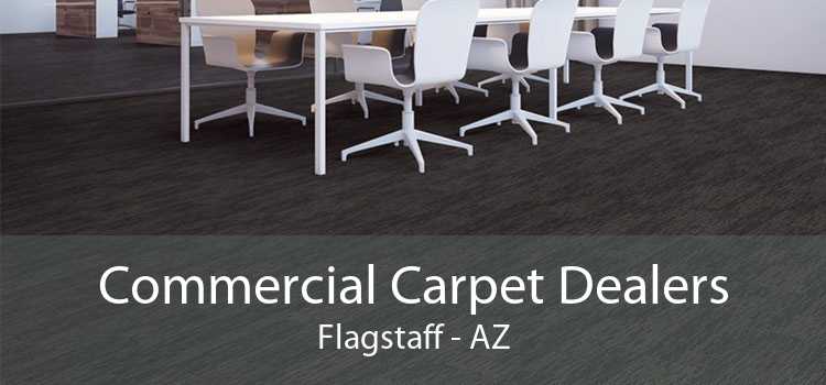 Commercial Carpet Dealers Flagstaff - AZ